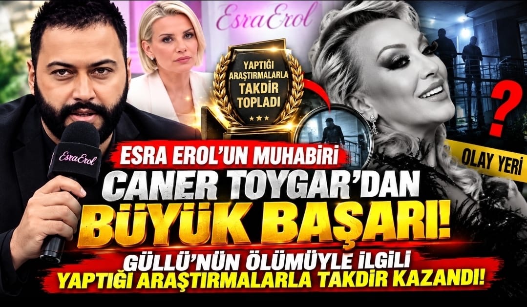 Caner Toygar’dan Güllü’nün Ölümüne İlişkin Büyük Araştırma
