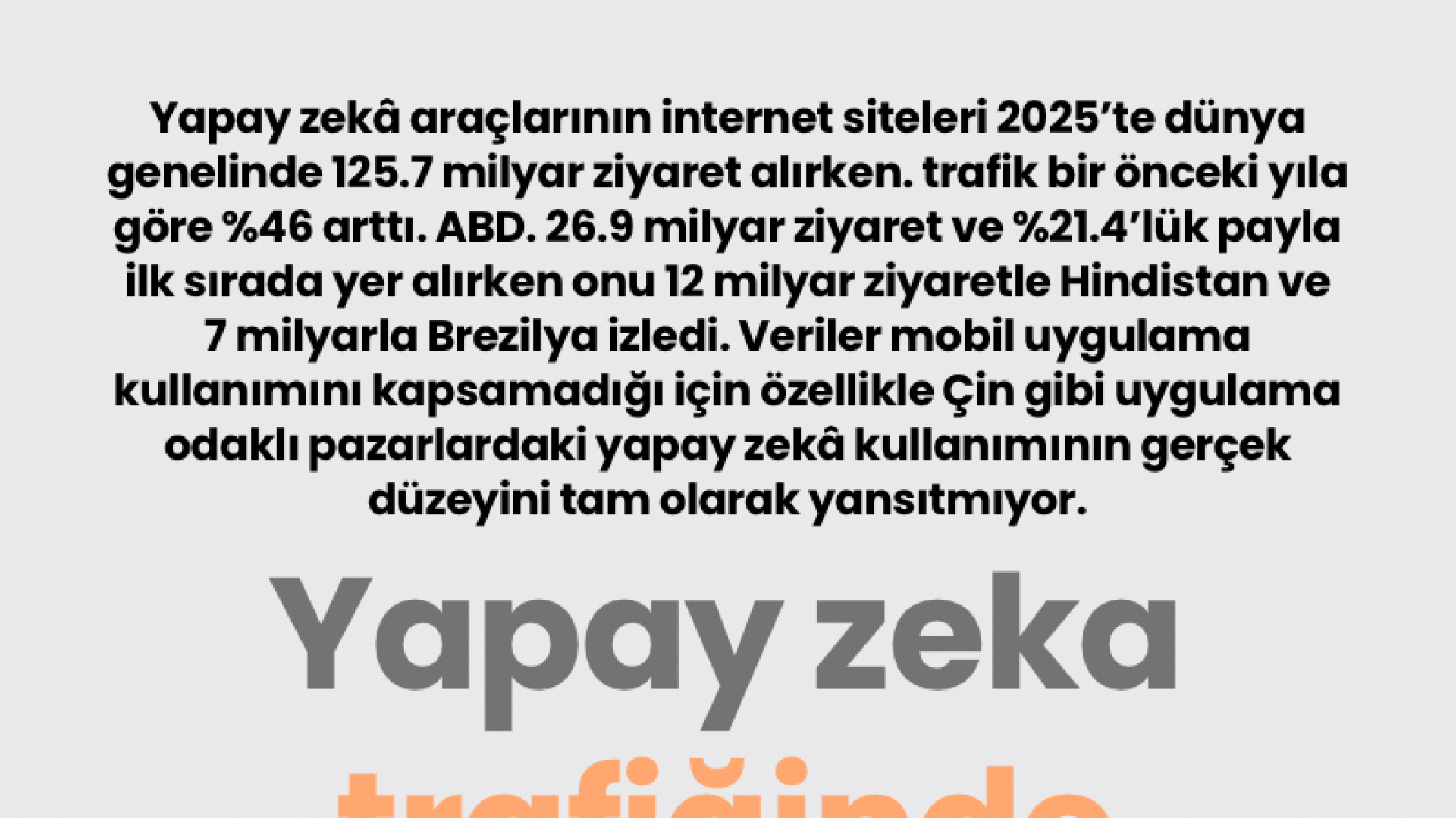 Yapay zeka trafiğinde lider ülkeler 2025'te belirlendi
