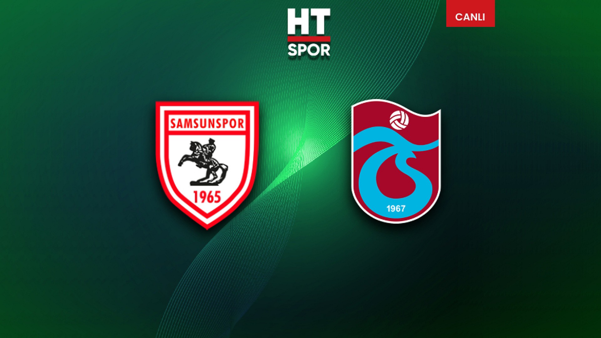 Süper Lig'de Samsunspor ve Trabzonspor karşı karşıya geldi